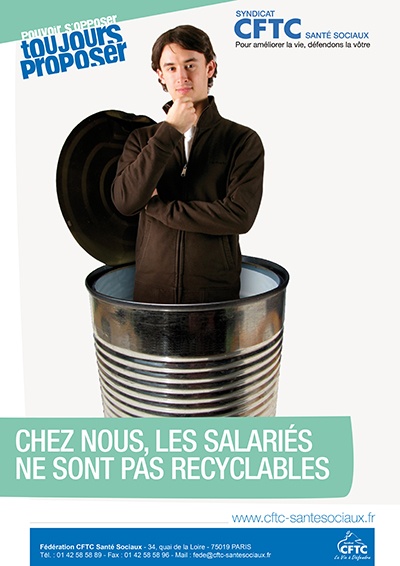 poster : chez nous, les salariés ne sont pas recyclables