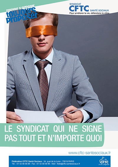 poster : le syndicat qui ne signe pas tout et n’importe quoi