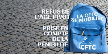 LA CFTC SE MOBILISE LE 17 DÉCEMBRE