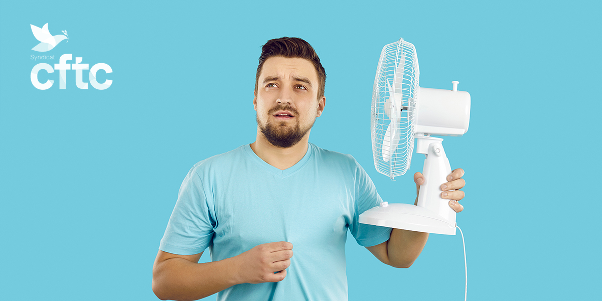 Fortes chaleurs au travail : quelles sont les obligations de l’employeur ?
