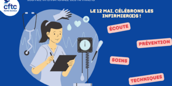 Infirmières et infirmiers : La CFTC rend hommage à ces héros du quotidien