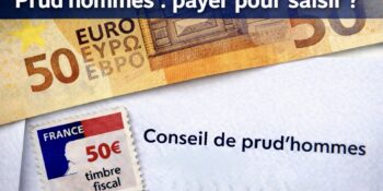 Prud’hommes : un droit d’entrée qui interroge l’accès à la justice