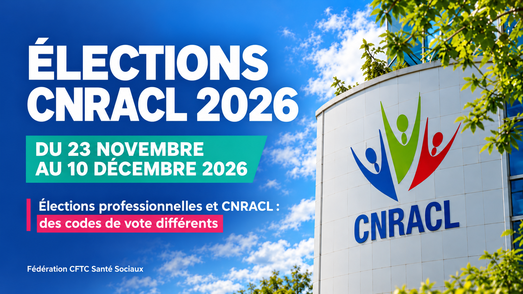 Élections CNRACL 2026 : faites entendre votre voix et ne confondez pas les codes de vote !
